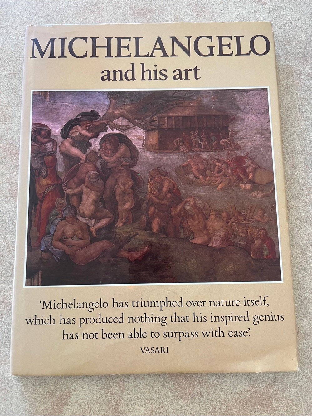 Michelangelo and His Art Hardcover Book